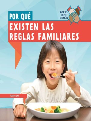 cover image of Por qué existen las reglas familiares (Why Do Families Have Rules?)